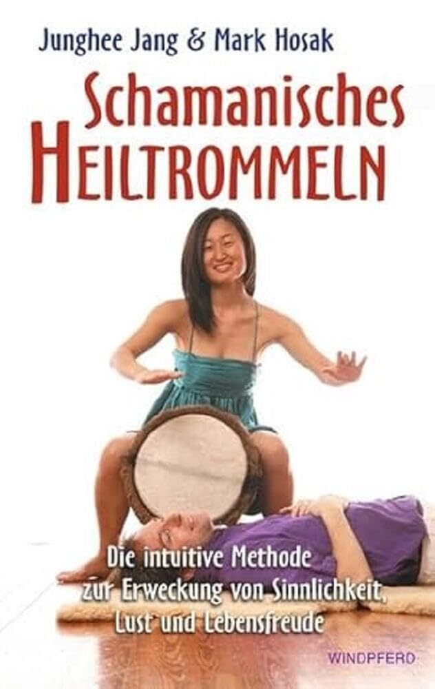 Schamanisches Heiltrommeln · Buchcover · Windpferd Verlag