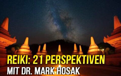 Reiki aus der Sicht von 21 Perspektiven