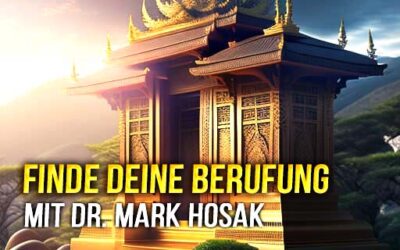 27 Tipps: Finde deine Berufung und lebe deine Träume!